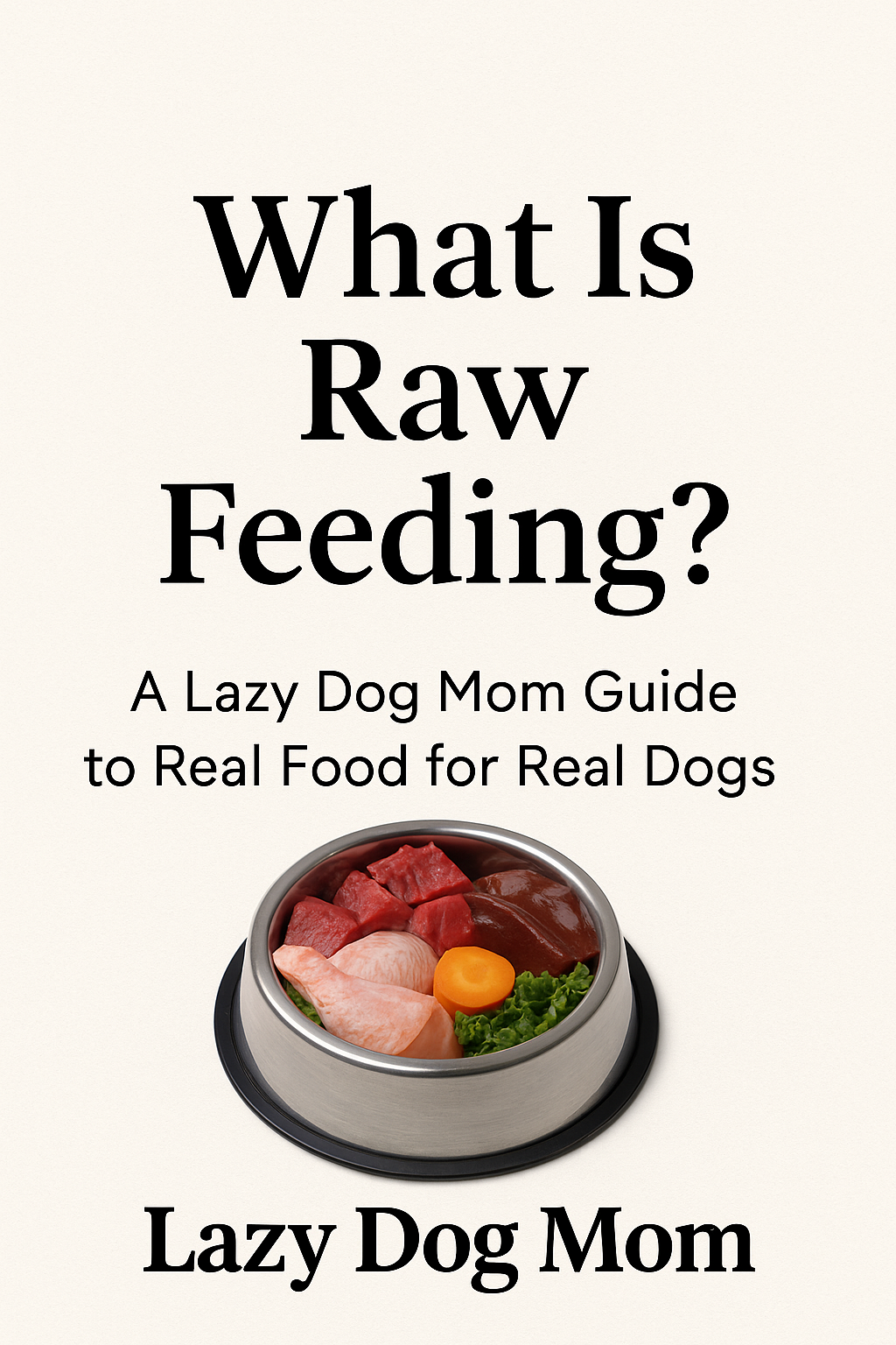 What is Raw Feeding Guide